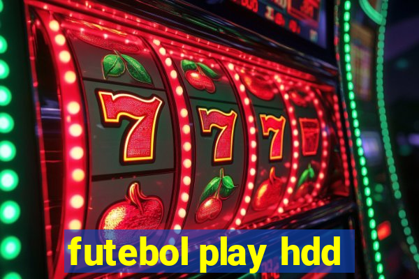 futebol play hdd